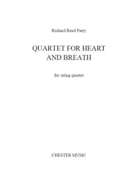 Richard Reed Parry: Richard Reed Parry: Quartet For Heart And Breath