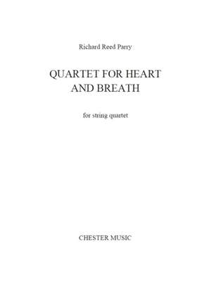 Richard Reed Parry: Richard Reed Parry: Quartet For Heart And Breath