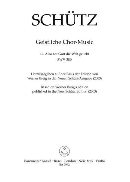 Schütz, Heinrich: Also hat Gott die Welt geliebt SWV 380