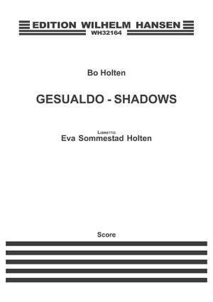 Bo Holten_Eva Holten: Gesualdo - Shadows