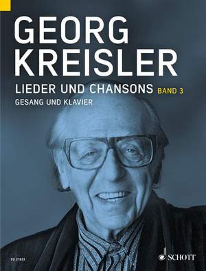Kreisler, G: Lieder und Chansons Vol. 3