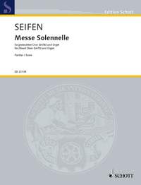Seifen, W: Messe solennelle