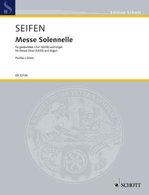 Seifen, W: Messe solennelle