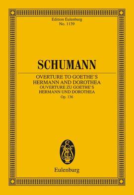 Schumann, R: Ouverture zu Goethes Hermann und Dorothea op. 136
