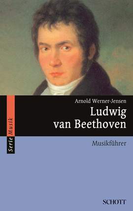 Werner-Jensen, A: Ludwig van Beethoven