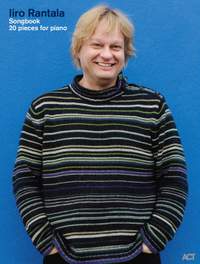 Iiro Rantala: Iiro Rantala Songbook