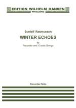 Sunleif Rasmussen: Winter Echoes For Recorder And 13 Solo Strings Product Image