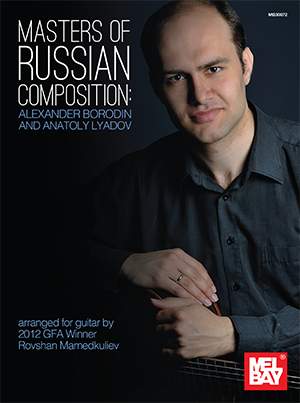 Rovshan Mamedkuliev: Masters Of Russian Composition: