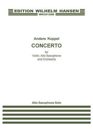 Anders Koppel: Concerto For Violin, Saxophone And Orchestra