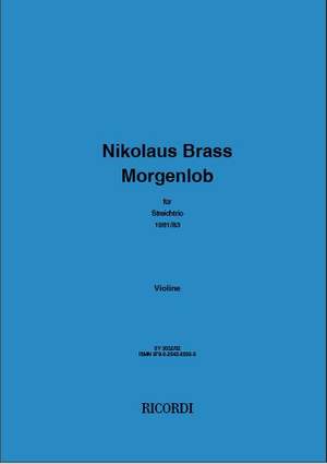 Nikolaus Brass: Morgenlob