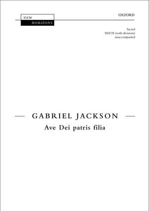 Jackson, Gabriel: Ave Dei patris filia