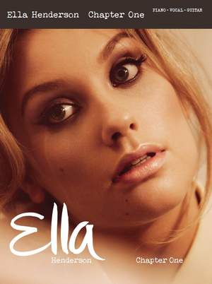 Ella Henderson: Ella Henderson: Chapter One