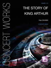 Filip Ceunen: The Story of King Arthur