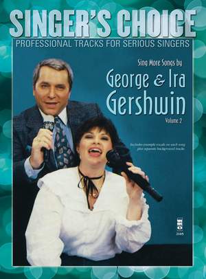 George Gershwin_Ira Gershwin: Sing More Songs by George & Ira Gershwin (Vol. 2)
