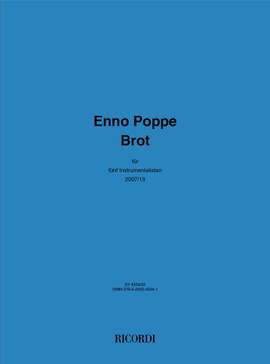 Enno Poppe: Brot