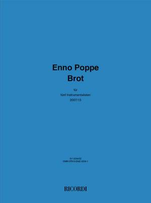 Enno Poppe: Brot