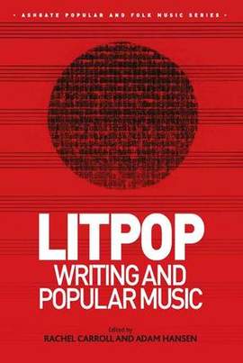 Litpop: Writing and Popular Music
