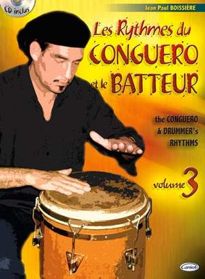Jean-Paul Boissiere: Rythmes du Conguero et le Batteur (Les), Volume 3