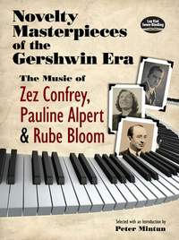 Rube Bloom: Novelty Masterpieces Of The Gershwin Era