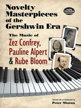 Rube Bloom: Novelty Masterpieces Of The Gershwin Era