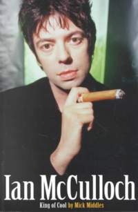 Ian Mcculloch: King of Cool