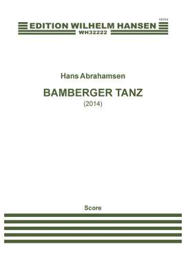 Hans Abrahamsen: Bamberger Tanz