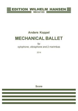 Anders Koppel: Mechanical Ballet