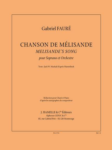 Gabriel Fauré: Chanson De Mélisande