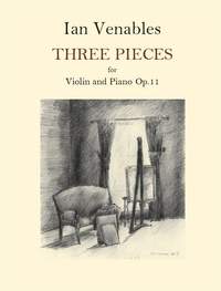 Ian Venables: Three Pieces Op. 11