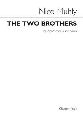 Nico Muhly: The Two Brothers