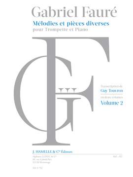 Gabriel Fauré: Mélodies Et Pièces Diverses Vol.2