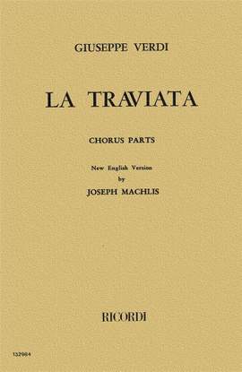 Giuseppe Verdi: La Traviata