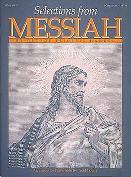 Georg Friedrich Händel: Selections from Messiah