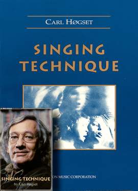 Carl Hagset: Singing Technique