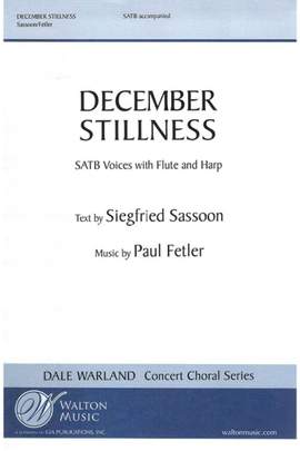 Paul Fetler_Siegfried Sassoon: December Stillness