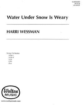 Harri Wessman: Water Under Snow is Weary
