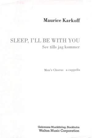 Harald Forrs_Maurice Karkoff: Sleep, I'll Be with You