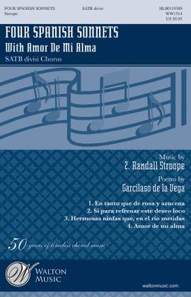 Garcilaso de la Vega_Z. Randall Stroope: Four Spanish Sonnets