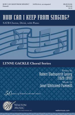 Janet Whitcomb Pummill: How Can I Keep from Singing?