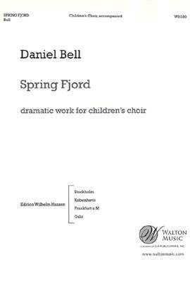 Daniel Bell: Spring Fjord