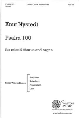 Knut Nystedt: Psalm 100
