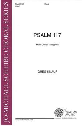 Greg Knauf: Psalm 117