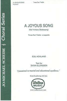 Egil Hovland_Svein Ellingsen: A Joyous Song