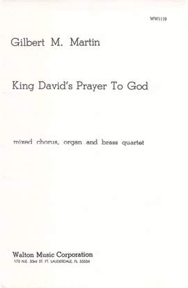 Gilbert M. Martin: King David's Prayer to God