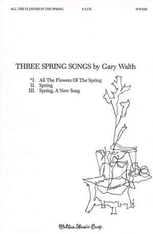 Gary Walth_John Webster: All the Flowers of the Spring