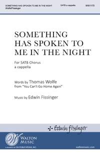 Edwin Fissinger_Thomas Wolfe: Something Has Spoken to Me in the Night