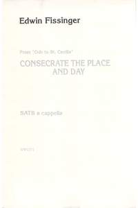 Edwin Fissinger_Joseph Addison: Consecrate the Place and Day