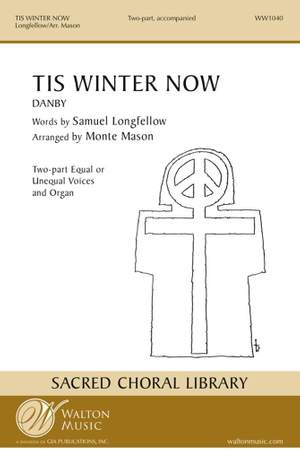 Samuel Longfellow: 'Tis Winter Now