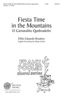 E.E. Rosßenz: Fiesta Time in the Mountains