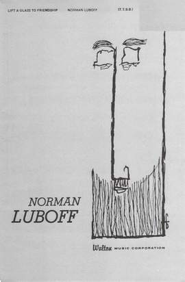 Alan Bergman_Marilyn Keith_Norman Luboff: Lift a glass to friendship